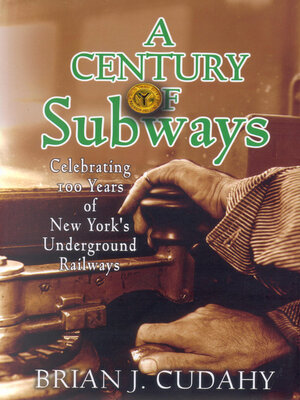 cover image of A Century of Subways
